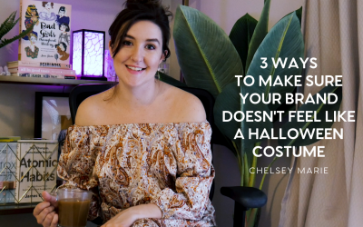 3 Ways to Make Sure Your Brand Doesn’t Feel Like a Halloween Costume